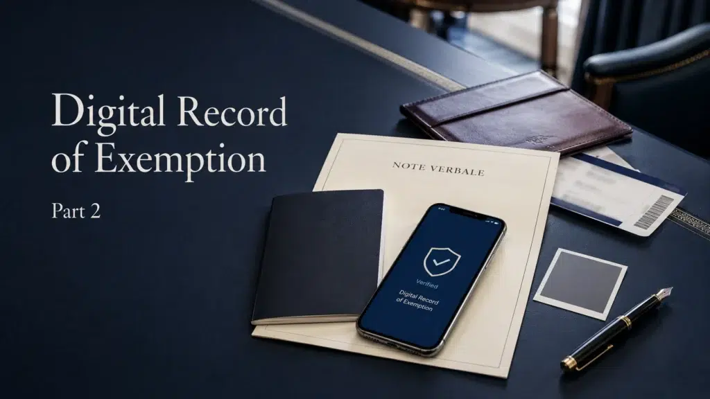 Digital record of Exemption for Diplomats displayed with a Note Verbale, passport, photograph and travel documents.